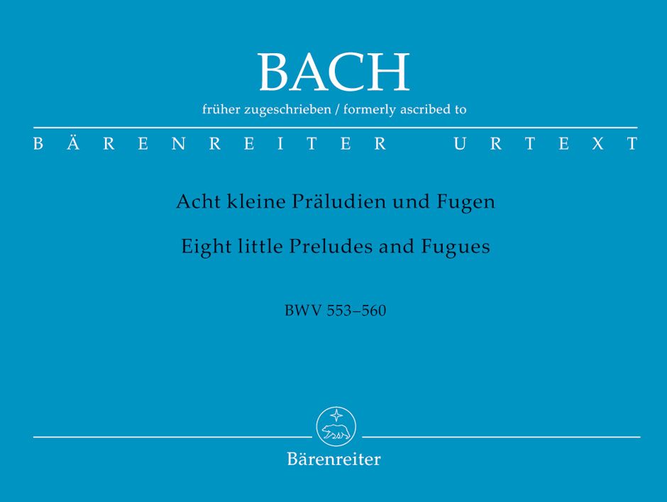 Short Preludes and Fugues (8) (BWV 553 - 560) (Eight little preludes and fugues)