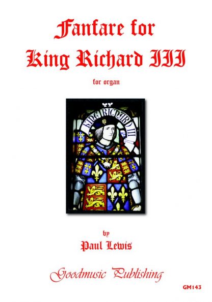 Fanfare for King Richard III