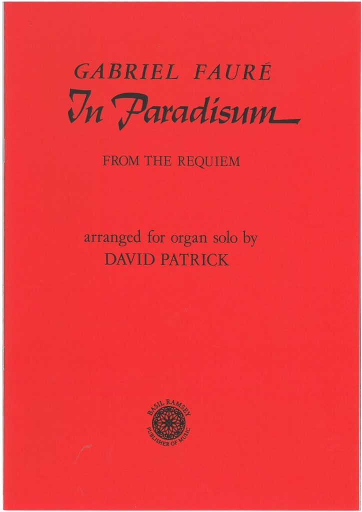 In Paradisum From The Requiem Sheet Organ Music