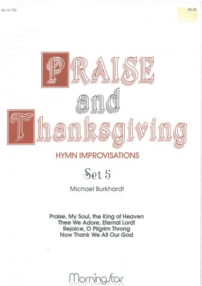 Praise and Thanksgiving, Set 5