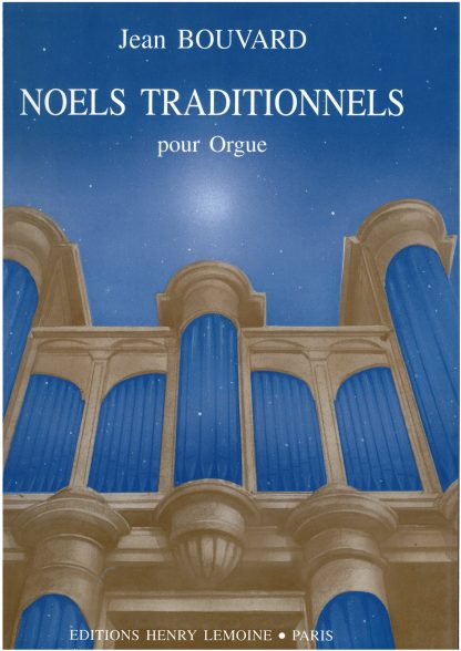 Noels Traditionnels for organ