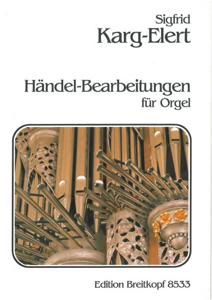 Handel Transcriptions for organ