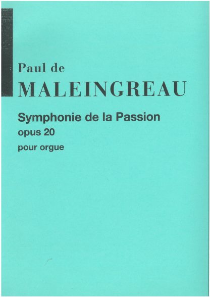 Symphonie de la Passion Op 20