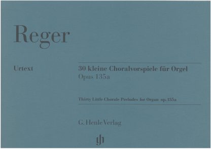 Thirty little choral preludes for organ Op 135a