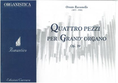 Quattro Pezzi per grande organo Op 39