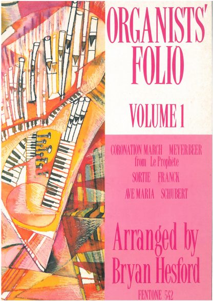 Organists' Folio Volume 1