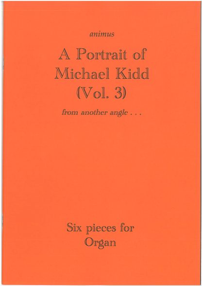 Portrait of Michael Kidd Vol 3
