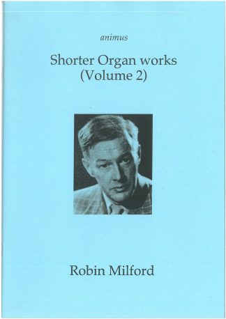 Shorter organ works Vol 2