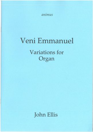 Veni, Emmanuel: Variations for organ