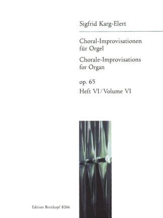 Choral Improvisations for organ Op 65 Vol 6