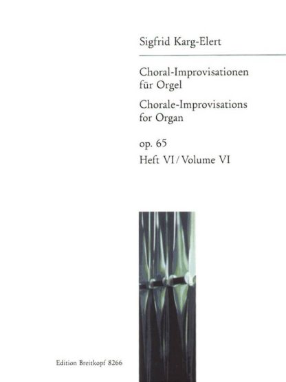 Choral Improvisations for organ Op 65 Vol 6