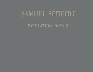 Tabulatura nova, Teil III