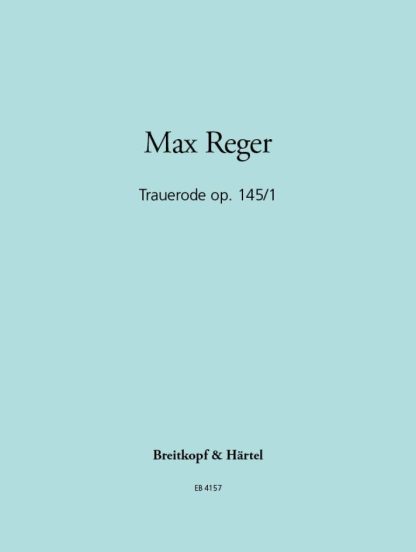 Sieben Orgelstucke Op 145: No 1 Trauerode