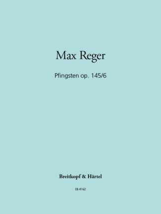 Sieben Orgelstucke Op 145: No 6 Pfingstern