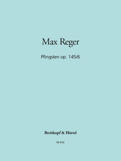 Sieben Orgelstucke Op 145: No 6 Pfingstern