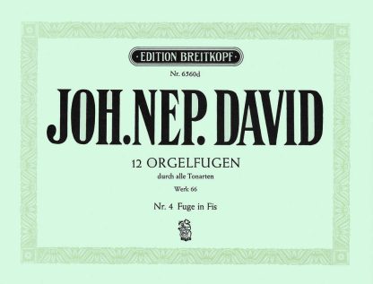 Twelve Orgelfugen Wk 66 Heft 4 Fis