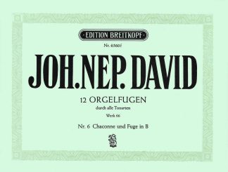 Twelve Orgelfugen Wk 66, Heft 6 B