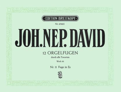 Twelve Orgelfugen WK 66 Heft 11 Es