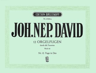 Twelve Orgelfugen WK66 Heft 12 Des