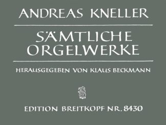 Samtliche Orgelwerke