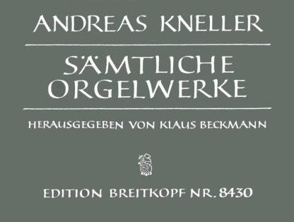 Samtliche Orgelwerke