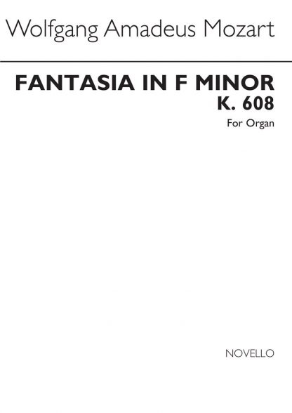 Fantasia In F Minor K.608