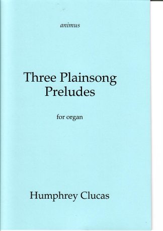 Three Plainsong Preludes