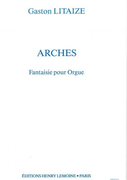 Arches, a fantasia for organ