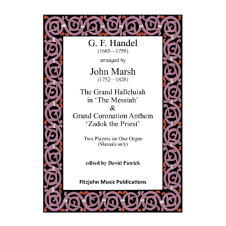 Halleluiah Chorus & Zadok the Priest (duet on one organ) (manuals only)