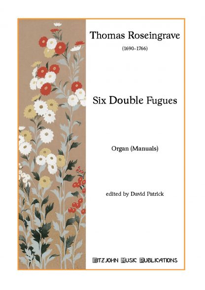 Six Double Fugues (manuals only)