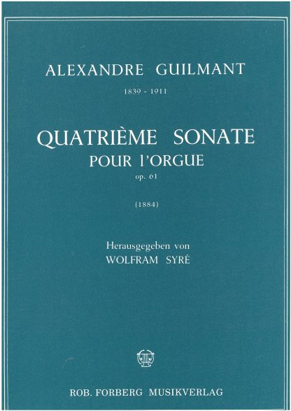 Quatrieme Sonate (d-moll), op. 61