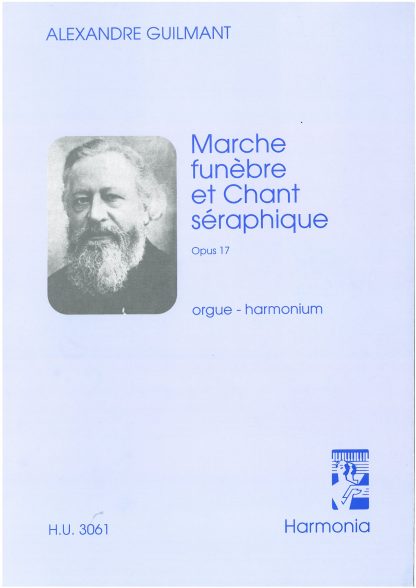 Marche funebre et Chant seraphique