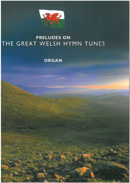 Preludes On The Great Welsh Hymn Tunes