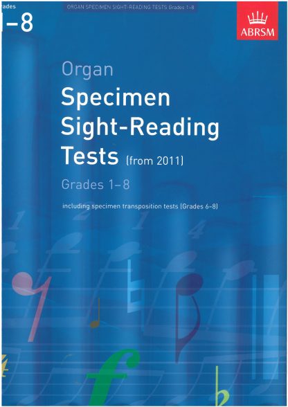 Organ Specimen Sight-Reading Tests (from 2011) Grades 1-8