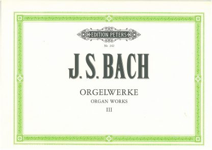 J S Bach Complete Organ Works in 9 volumes: Vol 3