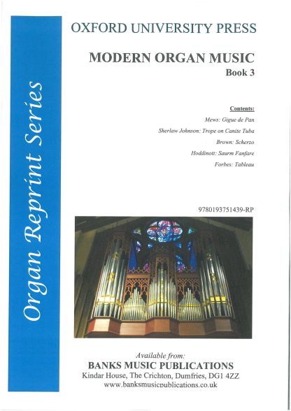 Modern Organ Music Vol 3