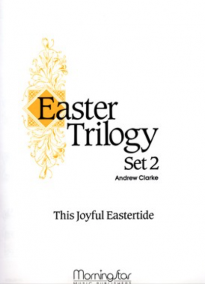 Easter Trilogy Set 2 This Joyful Eastertide