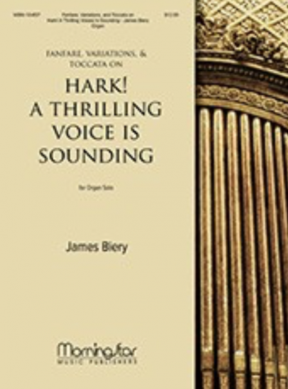 Fanfare, Variations, and Toccata on Hark! A Thrilling Voice Is Sounding