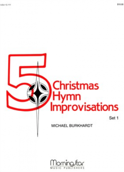 Five Christmas Hymn Improvisations, Set 1