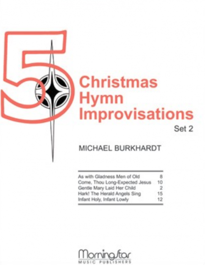 Five Christmas Hymn Improvisations, Set 2