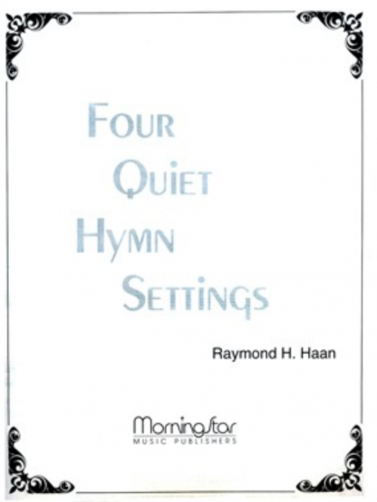 Four Quiet Hymn Settings