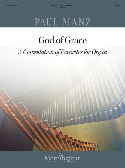 God of Grace: A Compilation of Favorites