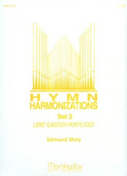 Hymn Harmonizations, Set 3