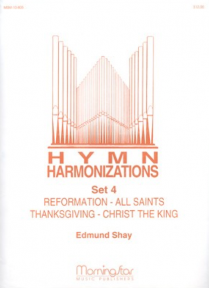 Hymn Harmonizations, Set 4