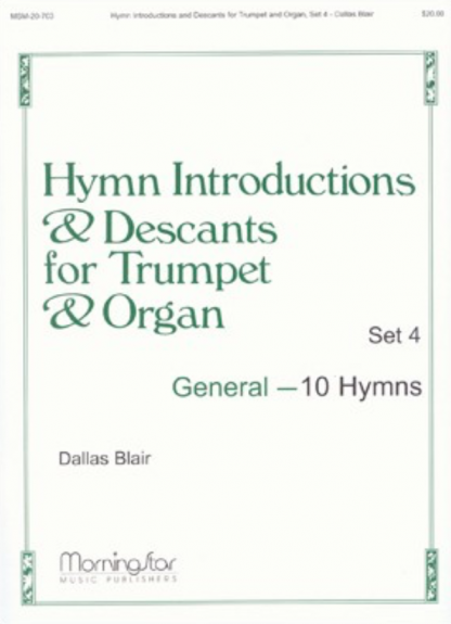 Hymn Introductions and Descants for Trumpet and Organ, General - Set 4