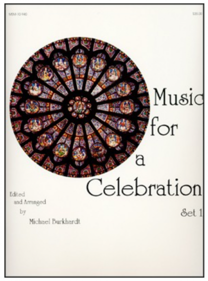 Music for a Celebration, Set 1<br>Nine Baroque and Classical Free Works for Organ for Weddings and Other Festive Occasions