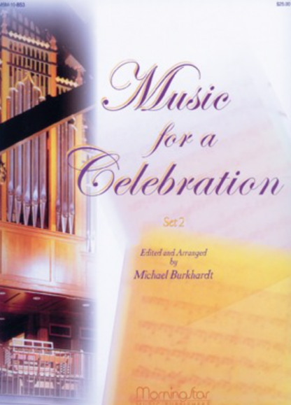 Music for a Celebration, Set 2