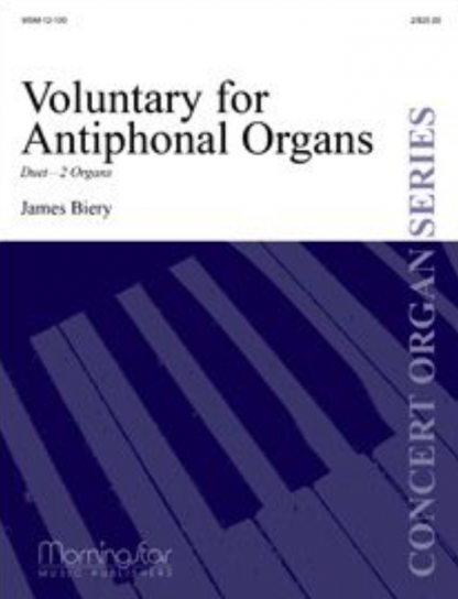 Voluntary for Antiphonal Organs