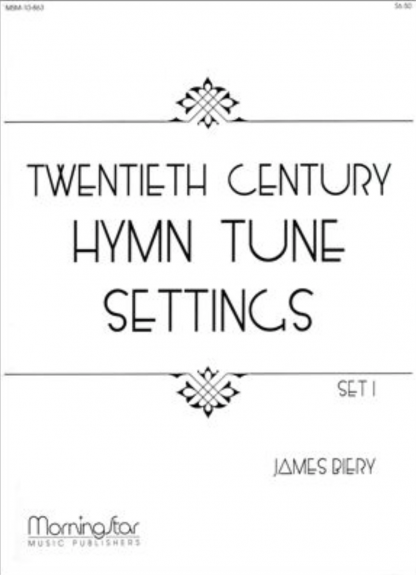 Twentieth Century Hymn Tune Settings