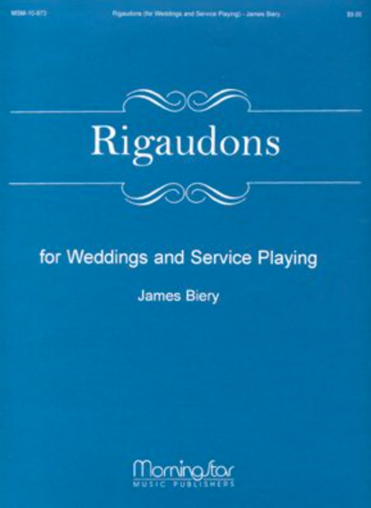 Rigaudons for Weddings and Service Playing